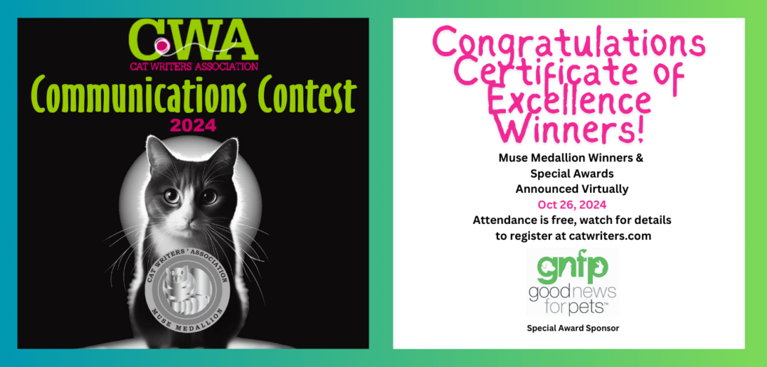 CWA 2024 Certificate Winners Announced; Goodnewsforpets Award Winner To Be Announced October 26